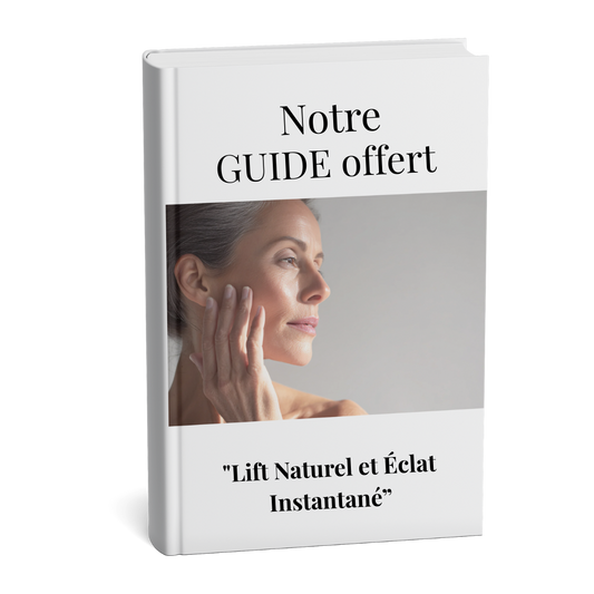 Guide Lift Naturel et Éclat Instantané